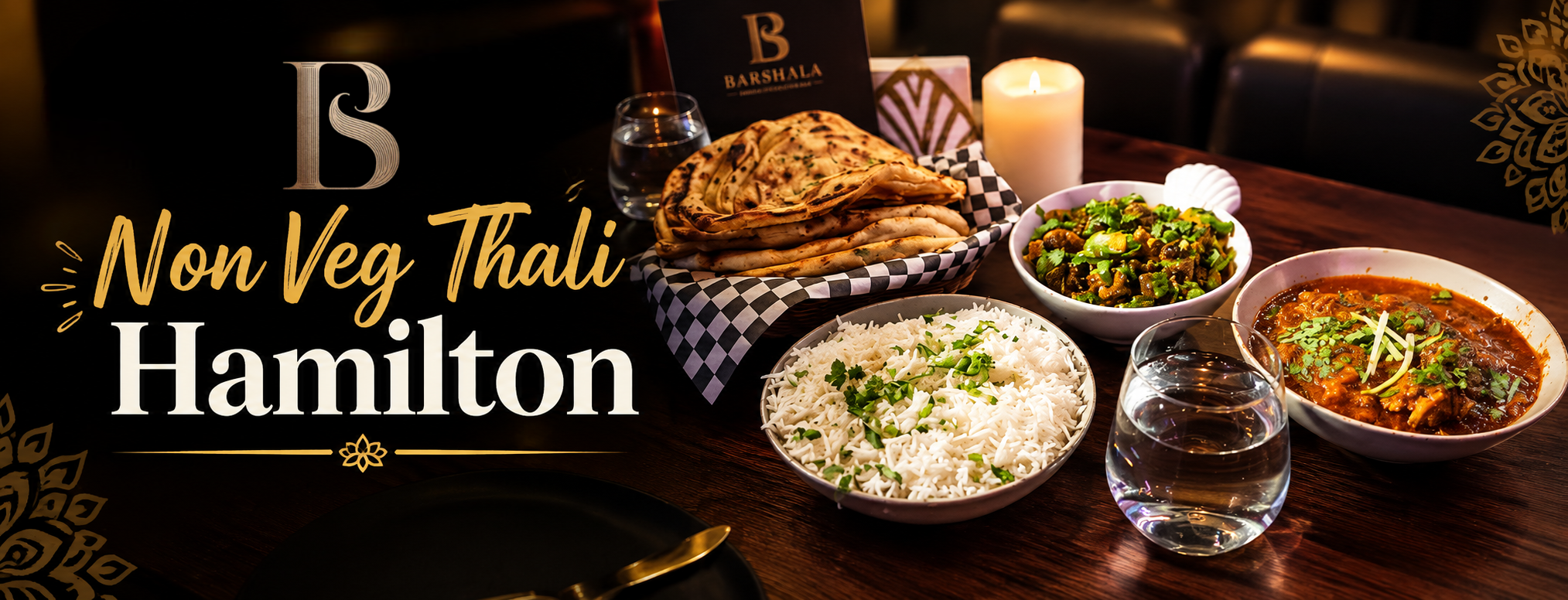 Non Veg Thali Hamilton: Exploring a Complete Indian Dining Experience