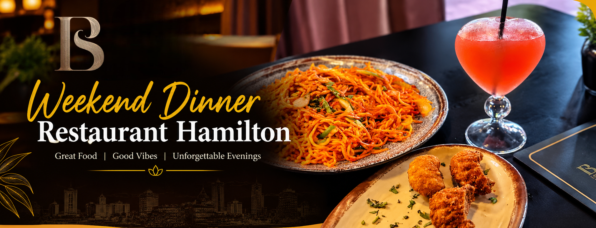 Weekend Dinner Restaurant Hamilton